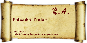 Mahunka Andor névjegykártya